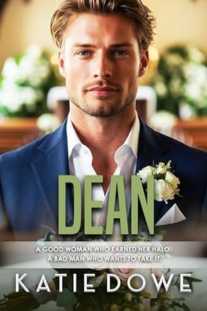 Dean: BWWM, Unlikey Bride, Billionaire Romance by Katie Dowe, BWWM Club