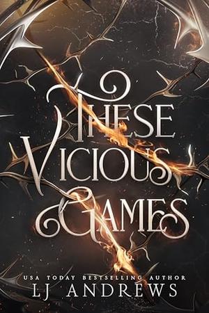 These Vicious Games by L.J. Andrews
