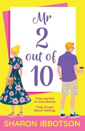 Mr 2 out of 10 by Sharon Ibbotson