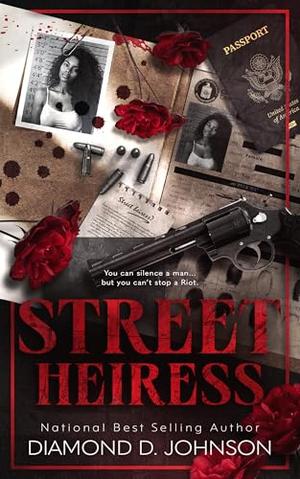 Street Heiress by Diamond D. Johnson