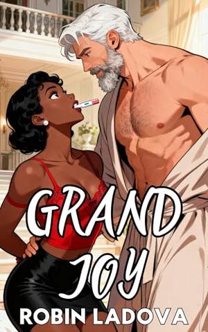 Grand Joy by Robin Ladova