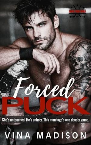 Forced Puck: A Dark Mafia Hockey Romance by Vina Madison