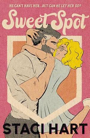 Sweet Spot by Staci Hart