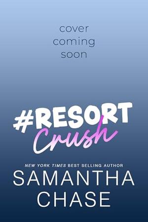 #Resort Crush (Lakeview Harbor #4)