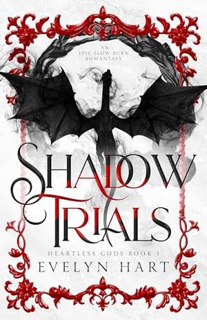 Shadow Trials by Evelyn Hart