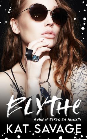Blythe (Men of Bird's Eye #2.5)