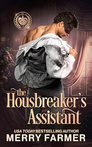 The Housebreaker's Assistant by Merry Farmer
