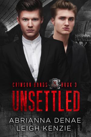 Unsettled (Crimson Bonds #3)