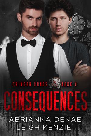 Consequences (Crimson Bonds #4)