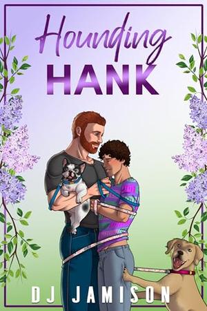 Hounding Hank (Matchmaking in Granville #2)