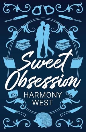 Sweet Obsession by Harmony West