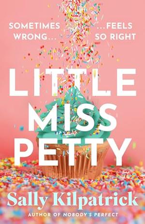 Little Miss Petty by Sally Kilpatrick