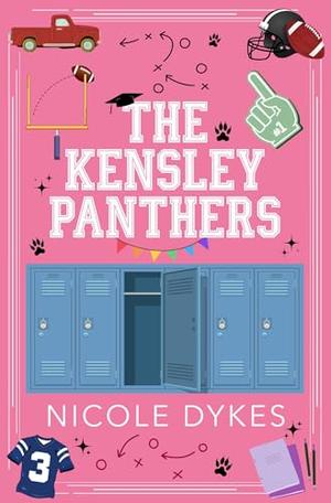The Kensley Panthers by Nicole Dykes