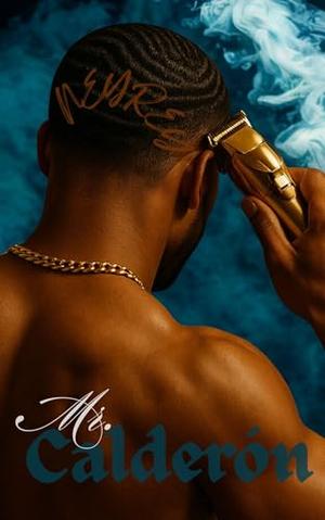 Mr. Calderón by Neyrey