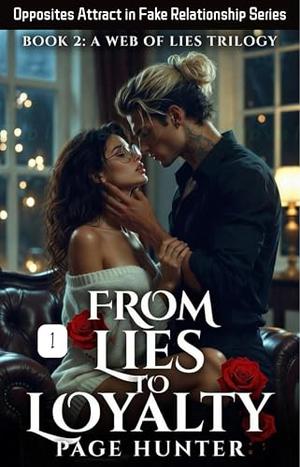 From Lies To Loyalty: Claimed by a Possessive Billionaire by Page Hunter