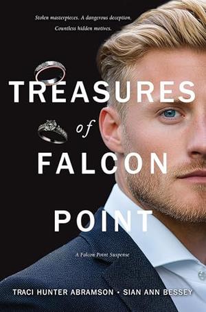 Treasures of Falcon Point by Traci Hunter Abramson, Sian Ann Bessey