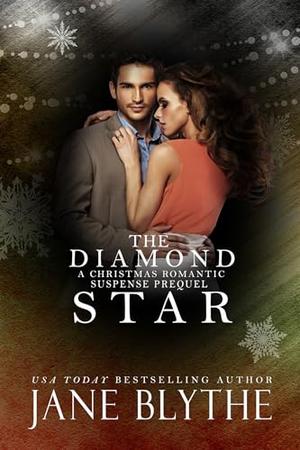 The Diamond Star by Jane Blythe