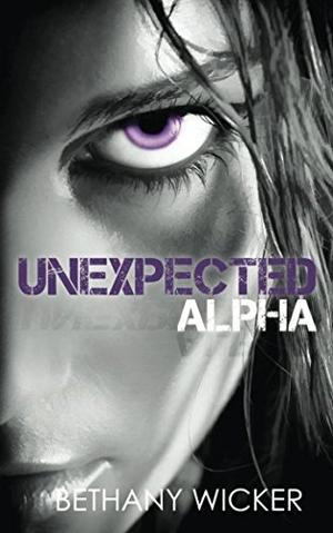 Unexpected Alpha by Bethany Wicker