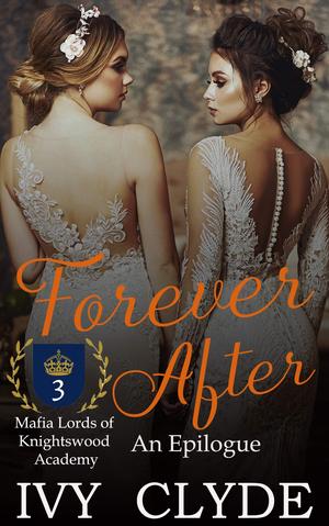 Forever After by Ivy Clyde