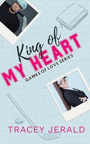 King of My Heart by Tracey Jerald