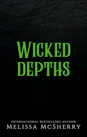 Wicked Depths by Melissa McSherry