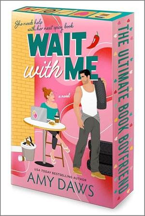 Wait With Me by Amy Daws
