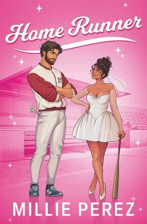 HOME RUNNER: A RUNAWAY BRIDE BASEBALL ROMANCE (New York Monarchs #3)