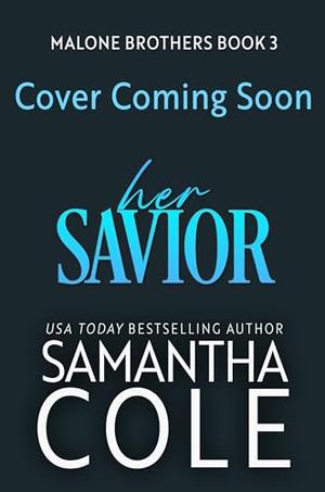 Her Savior by Samantha Cole