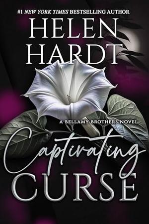 Captivating Curse: Bellamy Brothers Nine by Helen Hardt
