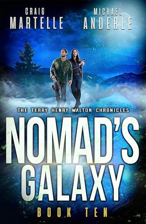 Nomad's Galaxy by Craig Martelle, Michael Anderle