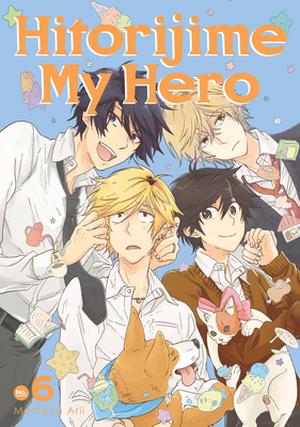 Hitorijime My Hero, Vol. 6 (ひとりじめマイヒーロー [Hitorijime My Hero] #6)