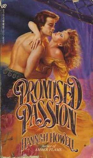 Promised Passion by Hannah Howell