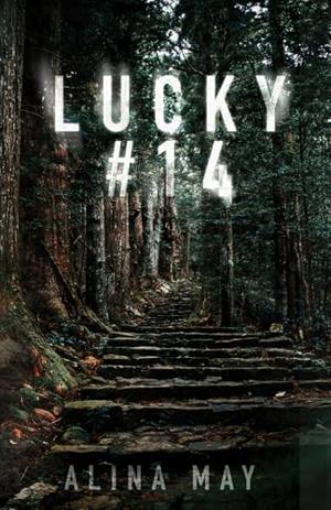 Lucky #14 by Alina May