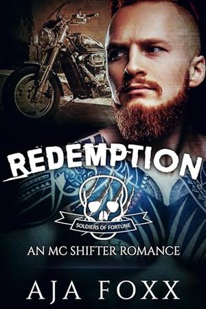 Redemption: An MC Shifter Romance by Aja Foxx