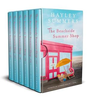 The Beachside Summer Shop: The Complete Series Collection by Hayley Summers