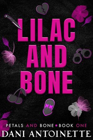 Lilac and Bone by Dani Antoinette