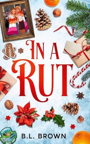 In a Rut (Camp Cryptid) by B.L. Brown