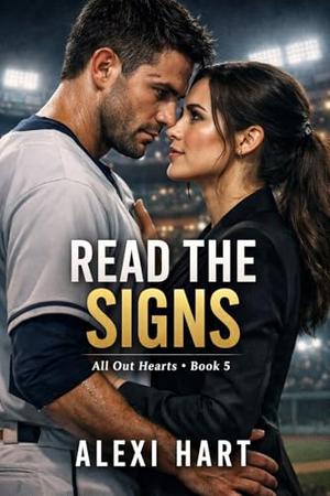 Read the Signs by Alexi Hart