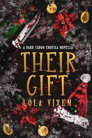 Their Gift by Lola Vixen