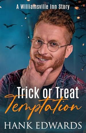 Trick or Treat Temptation by Hank Edwards