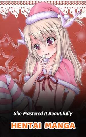 She Mastered It Beautifully: Hentai manga by Courtney Hanson