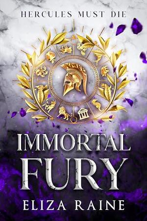 Immortal Fury by Eliza Raine