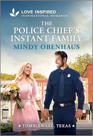 The Police Chief's Instant Family: An Uplifting Inspirational Romance by Mindy Obenhaus