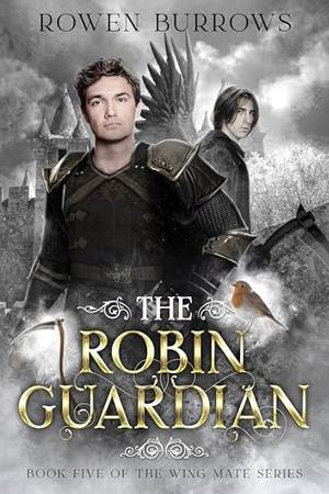The Robin Guardian (The Wing Mate #5)