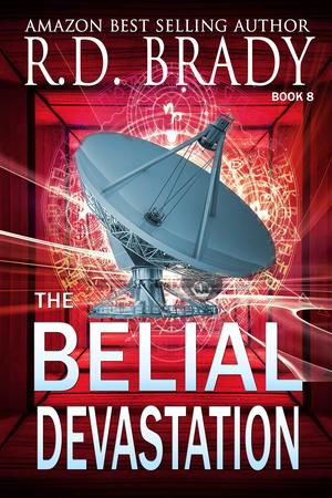 The Belial Devastation by R.D. Brady