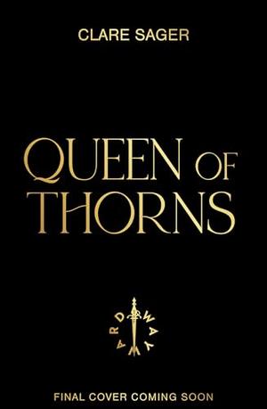 Queen of Thorns (Upon a Broken Throne #2)