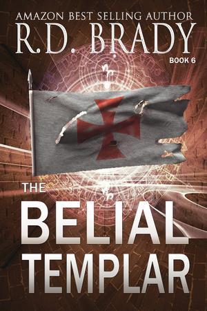 The Belial Templar (The Belial Rebirth #6)
