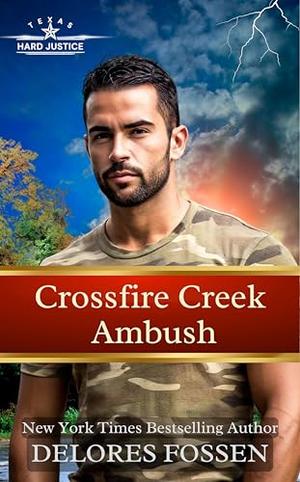 Crossfire Creek Ambush (Hard Justice, Crossfire Creek #4)