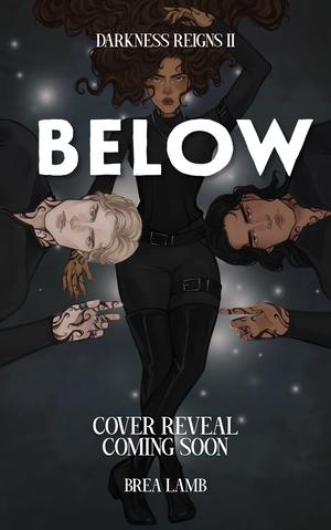 Below by Brea Lamb