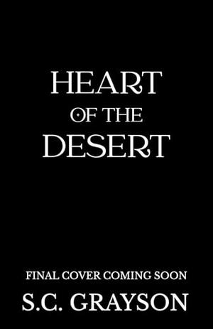 Heart of the Desert by S.C. Grayson